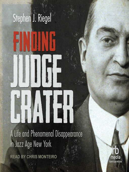 Title details for Finding Judge Crater by Stephen J. Riegel - Available